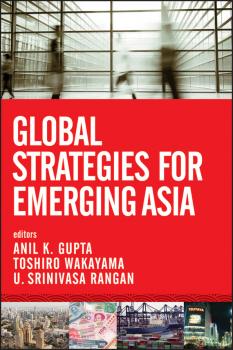 Читать Global Strategies for Emerging Asia - Toshiro  Wakayama