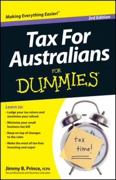 Читать Tax for Australians For Dummies - Jimmy Prince B.