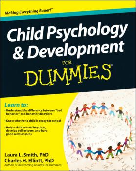 Читать Child Psychology and Development For Dummies - Laura Smith L.