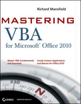 Читать Mastering VBA for Office 2010 - Richard  Mansfield