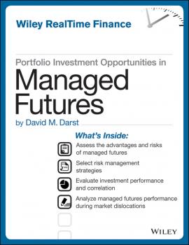 Читать Portfolio Investment Opportunities in Managed Futures - David M. Darst