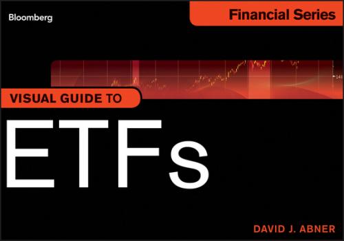 Читать Visual Guide to ETFs - David Abner J.
