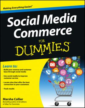 Читать Social Media Commerce For Dummies - Marsha  Collier