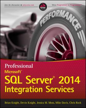 Читать Professional Microsoft SQL Server 2014 Integration Services - Mike  Davis