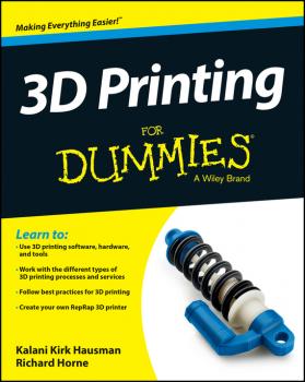 Читать 3D Printing For Dummies - Richard Horne