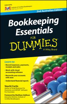 Читать Bookkeeping Essentials For Dummies - Australia - Veechi  Curtis