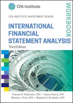 Читать International Financial Statement Analysis Workbook - Elaine  Henry