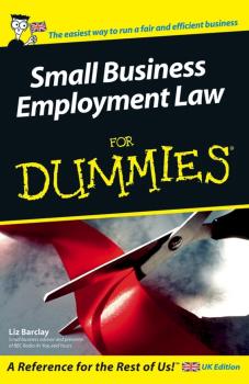 Читать Small Business Employment Law For Dummies - Liz  Barclay