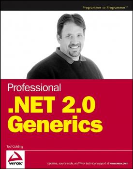 Читать Professional .NET 2.0 Generics - Tod  Golding