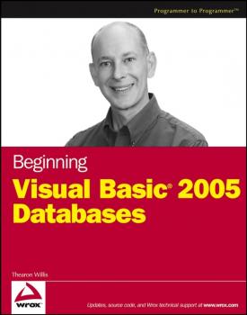 Читать Beginning Visual Basic 2005 Databases - Thearon  Willis