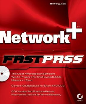 Читать Network+ Fast Pass - Bill  Ferguson