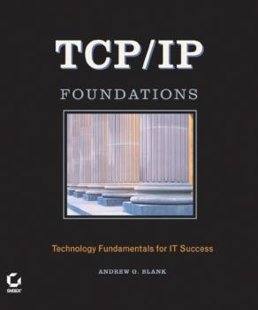 Читать TCP/IP Foundations - Andrew Blank G.