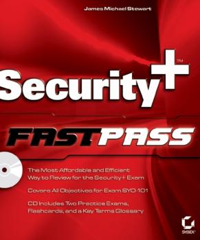 Читать Security+ Fast Pass - James M. Stewart