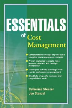 Читать Essentials of Cost Management - Joe  Stenzel