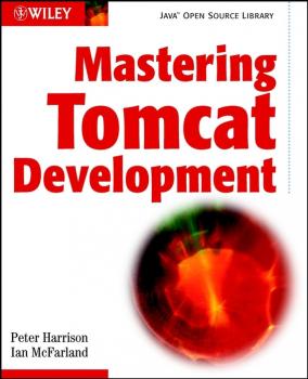 Читать Mastering Tomcat Development - Ian  McFarland