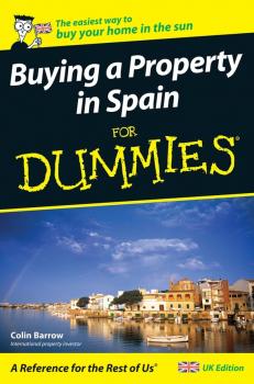 Читать Buying a Property in Spain For Dummies - Colin  Barrow