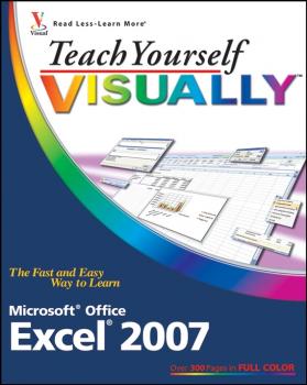 Читать Teach Yourself VISUALLY Excel 2007 - Nancy Muir C.