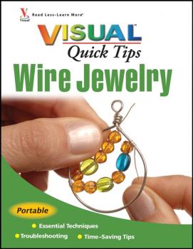 Читать Wire Jewelry VISUAL Quick Tips - Chris Michaels Franchetti