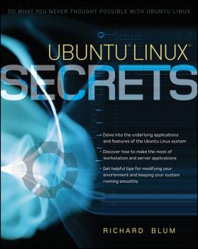 Читать Ubuntu Linux Secrets - Richard Blum