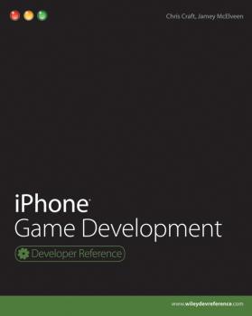 Читать iPhone Game Development - Chris  Craft