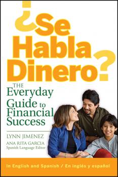 Читать ¿Se Habla Dinero?. The Everyday Guide to Financial Success - Lynn  Jimenez