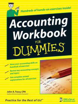 Читать Accounting Workbook For Dummies - John Tracy A.