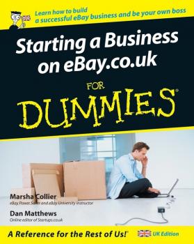 Читать Starting a Business on eBay.co.uk For Dummies - Marsha  Collier