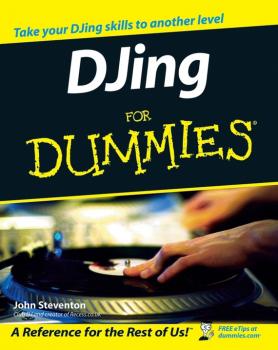 Читать DJing for Dummies - John  Steventon