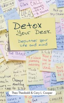 Читать Detox Your Desk. Declutter Your Life and Mind - Theo  Theobald