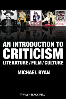 Читать An Introduction to Criticism. Literature - Film - Culture - Michael  Ryan