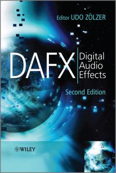 Читать DAFX. Digital Audio Effects - Udo  Zolzer