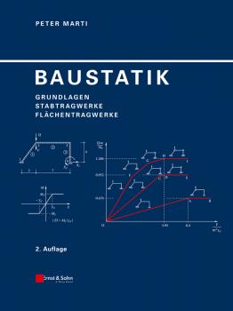 Читать Baustatik. Grundlagen, Stabtragwerke, Flächentragwerke - Peter  Marti