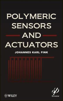Читать Polymeric Sensors and Actuators - Johannes Fink Karl
