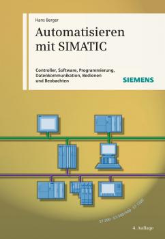 Читать Automatisieren mit SIMATIC - Hans  Berger