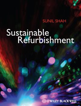 Читать Sustainable Refurbishment - Sunil  Shah