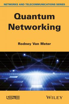 Читать Quantum Networking - Rodney Meter Van