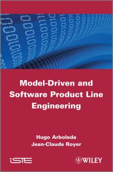 Читать Model-Driven and Software Product Line Engineering - Arboleda Hugo