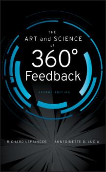 Читать The Art and Science of 360 Degree Feedback - Lepsinger Richard
