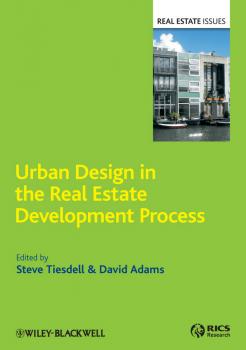 Читать Urban Design in the Real Estate Development Process - Adams Richards David