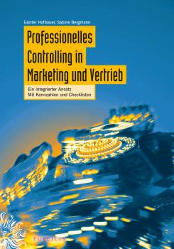 Читать Professionelles Controlling in Marketing und Vertrieb. Ein integrierter Ansatz - Hofbauer Günter