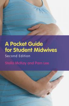 Читать A Pocket Guide for Student Midwives - McKay-Moffat Stella