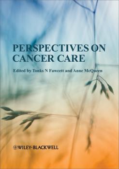 Читать Perspectives on Cancer Care - McQueen Anne
