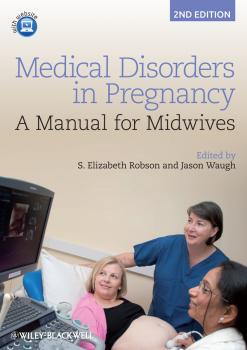 Читать Medical Disorders in Pregnancy. A Manual for Midwives - Waugh Jason