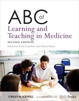 Читать ABC of Learning and Teaching in Medicine - Cantillon Peter