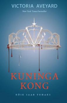 Читать Punane Kuninganna 3: Kuninga kong - Victoria Aveyard