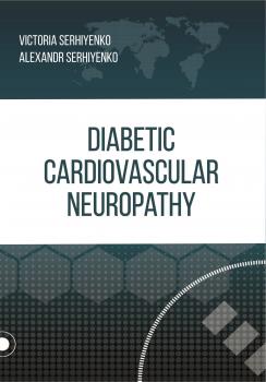 Читать Diabetic cardiovascular neuropathy - Victoria Serhiyenko