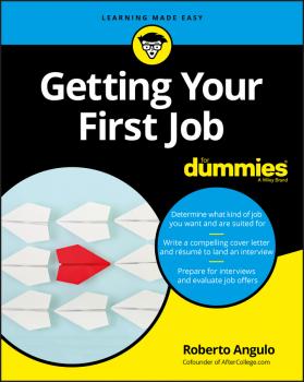 Читать Getting Your First Job For Dummies - Roberto  Angulo