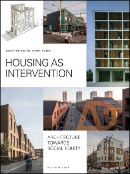 Читать Housing as Intervention. Architecture towards social equity - Karen Kubey