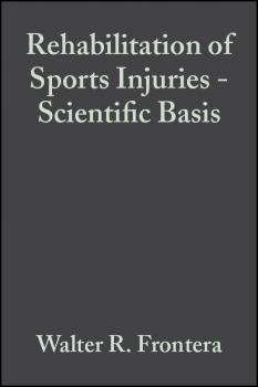 Читать Rehabilitation of Sports Injuries. Scientific Basis - Walter Frontera R.