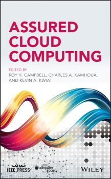 Читать Assured Cloud Computing - Kevin Kwiat A.